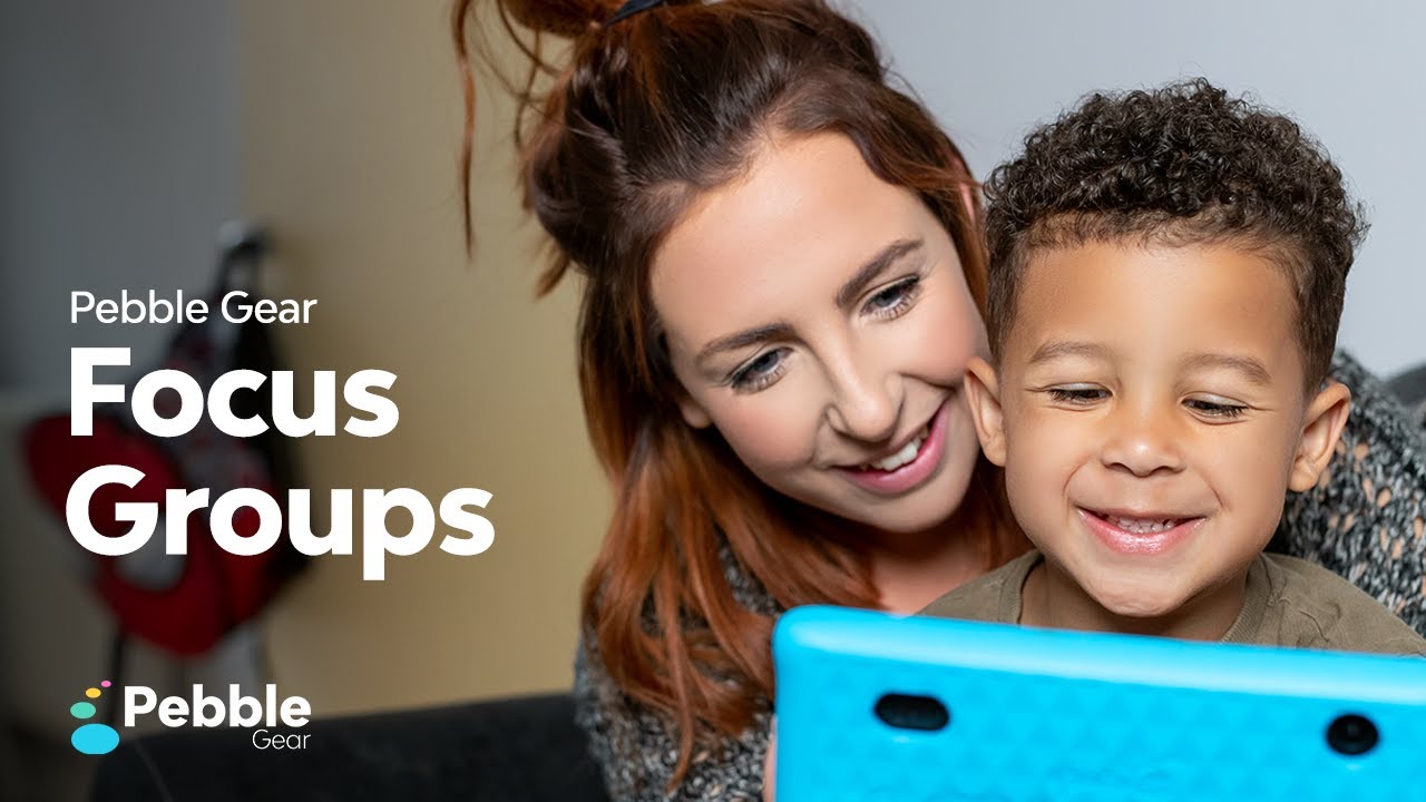 Pebble Gear | Focus Groups