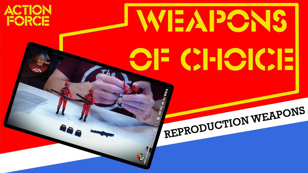 Weapons of Choice: A Reproduction Action Force Accessory...