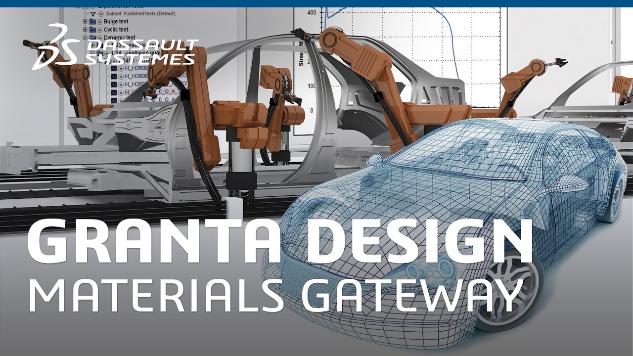 GRANTA DESIGN: Materials Gateway for Abaqus/CAE | Dassault Syst&egrave;mes