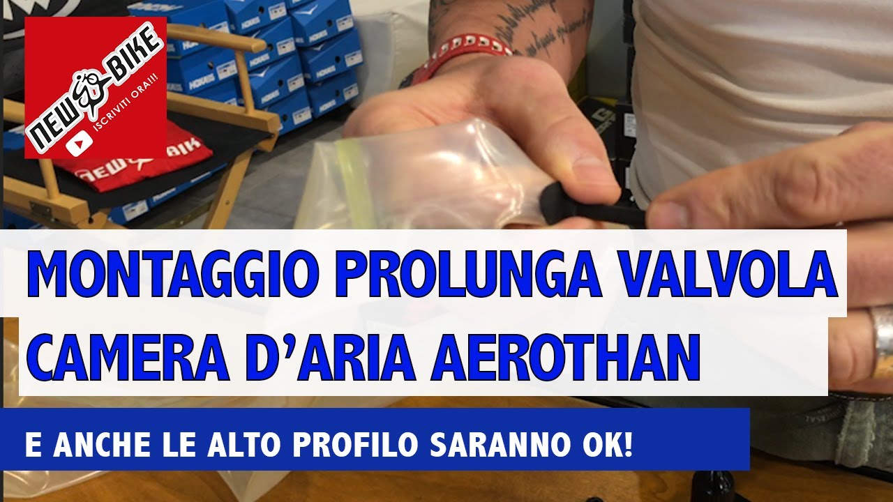 TUTORIAL Montaggio prolunga valvola presta su camera d'aria Aerothan