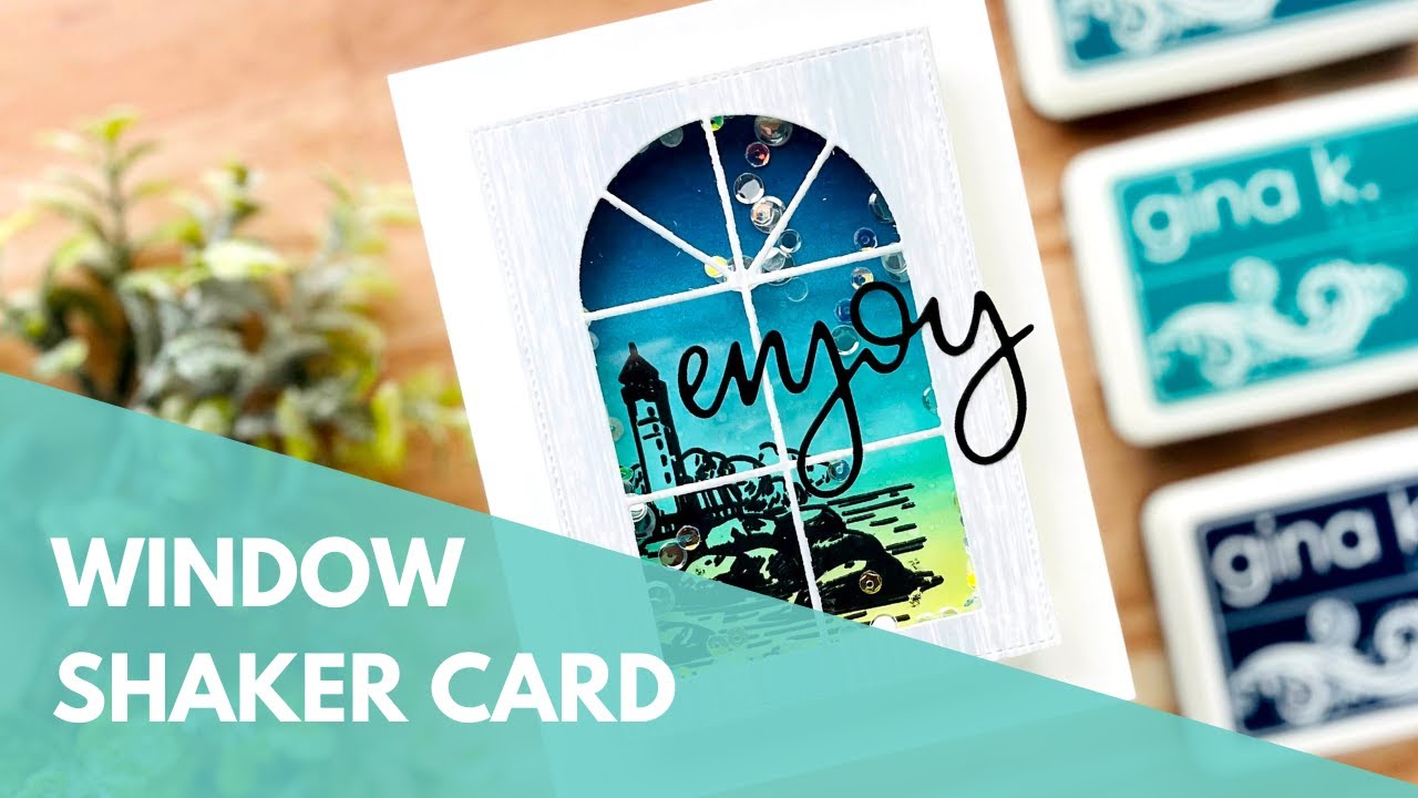 Quick Video: Window Shaker Card (and maybe a little ink blending & stamping)
