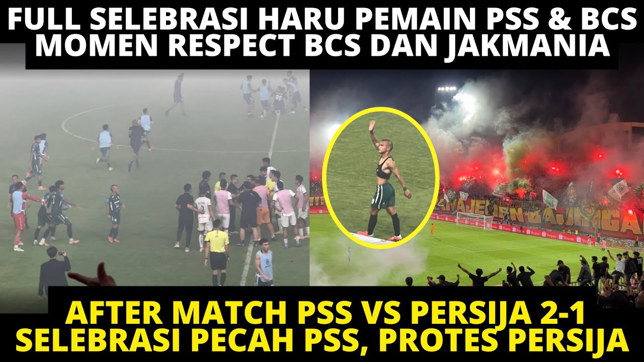 AFTER MATCH PSS VS PERSIJA 2-1. PESTA BCS, PROTES PEMAIN PERSIJA! FULL SELEBRASI HARU PEMAIN PSS