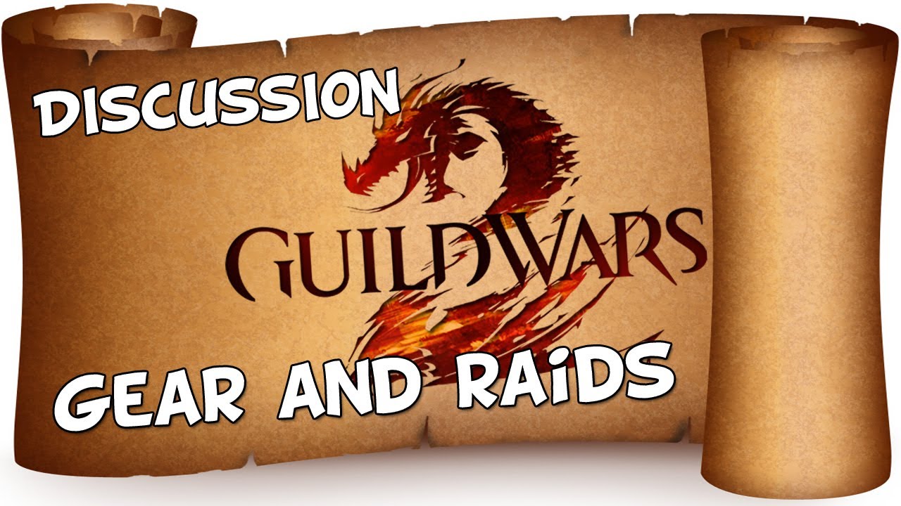 ► Guild Wars 2 - Discussion | Gear & Raids With MattVisual and Psychopoweranger