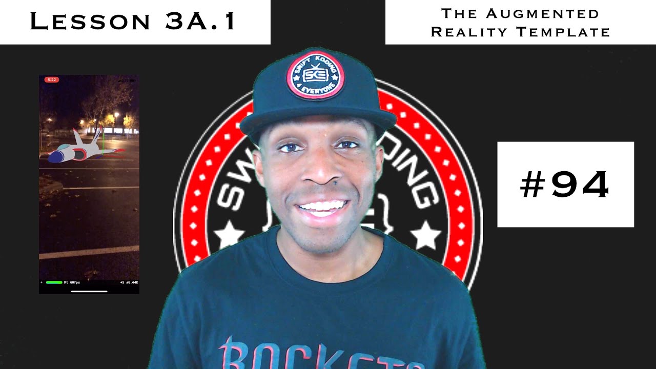 Lesson 3A.1 App Development with Swift: The Augmented Reality Template