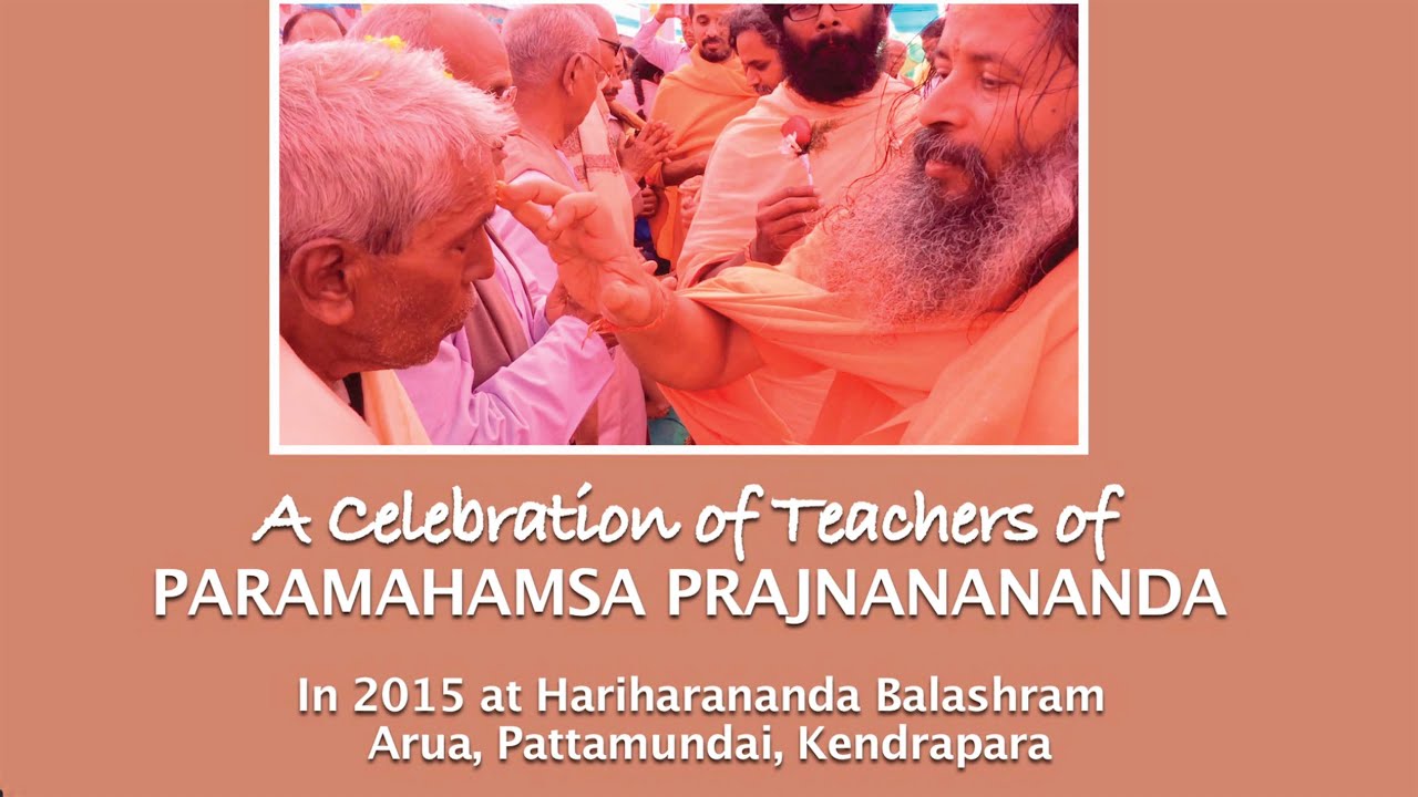 A Celebration of Teachers - Paramahamsa Prajnanananda
