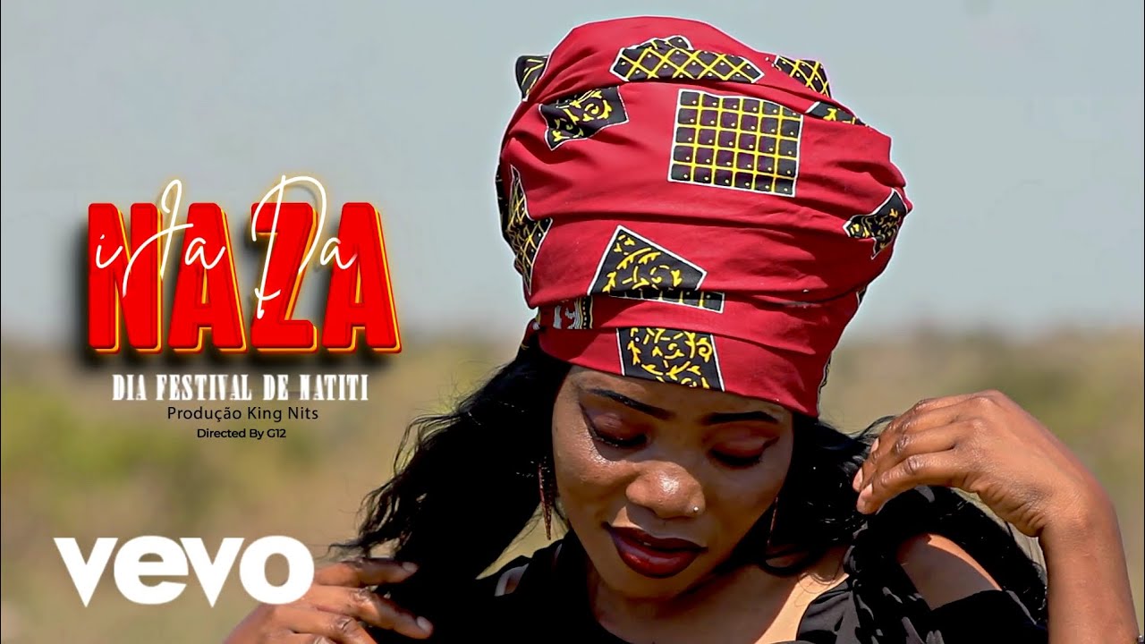 Ija da Naza - Natiti ( Oficial Video )_by_g12_mowela_ 2024