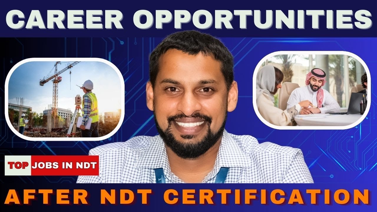Career Opportunities After NDT Certification | Unlock Your Future in NDT! | #andt #gulfjobs