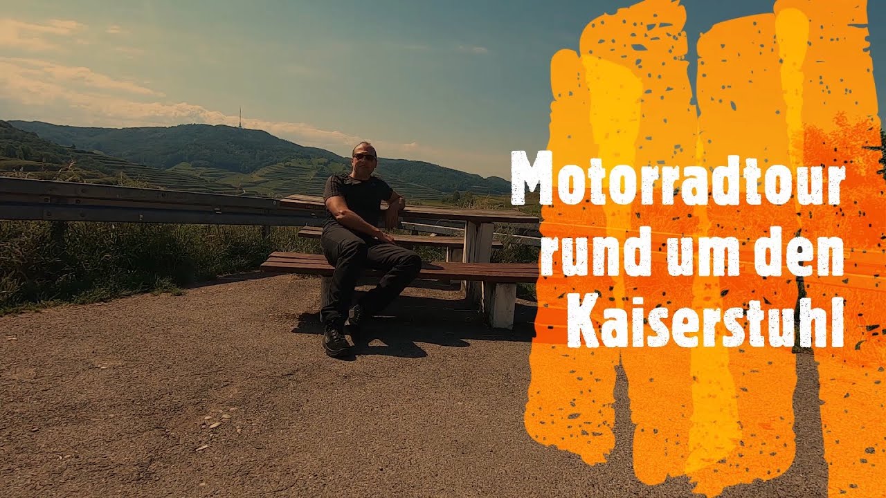 Motorradtour um den Kaiserstuhl zum Kandel
