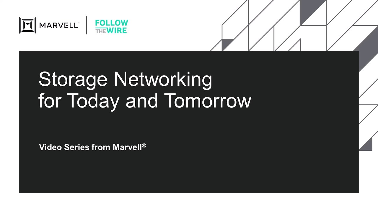 Storage Networking Today and Tomorrow | Marvell Technologies | QLogic | FibreChannel