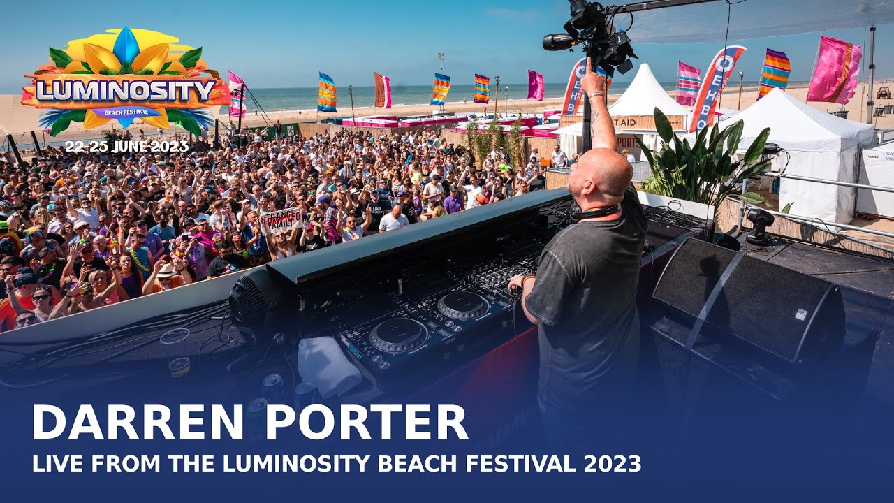 Darren Porter live at Luminosity Beach Festival 2023 #LBF23