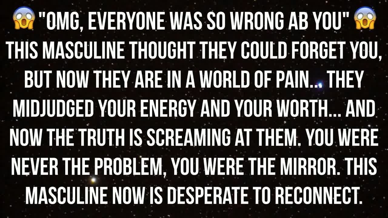 😳 ＂Everyone Was Sooo Wrong About You   ＂ This Masculine Thought They Could Forget You