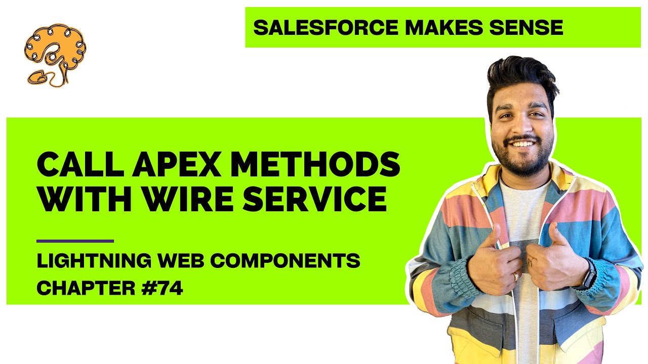 Use wire methods with Apex | Chapter 74 | Lightning Web Components