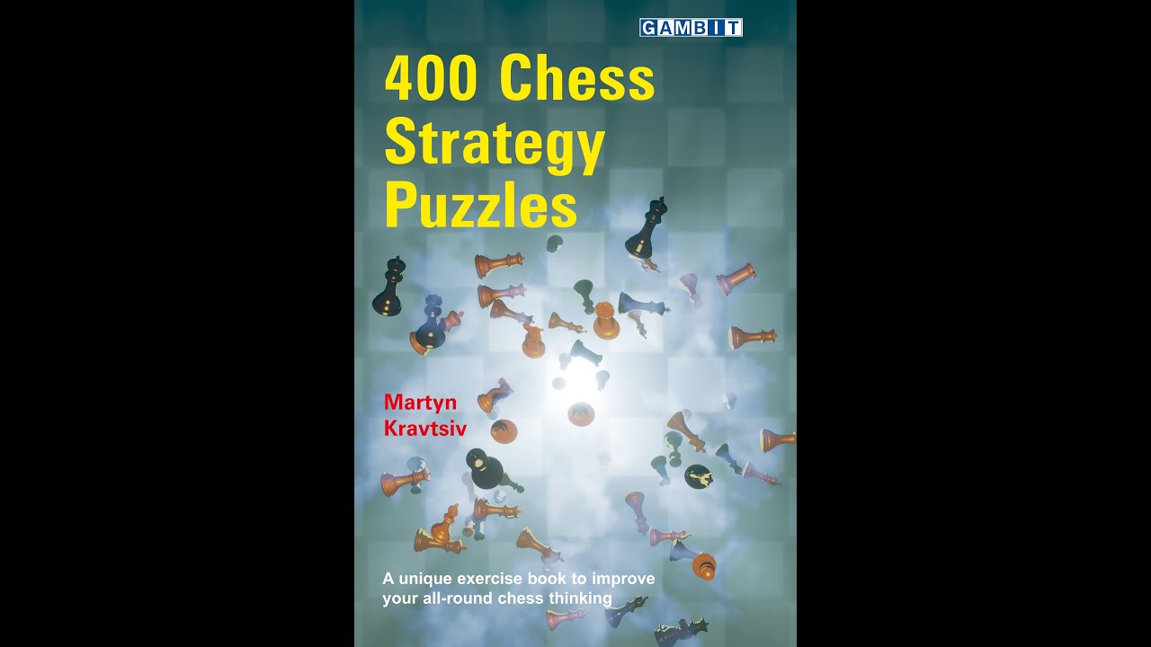 400 Chess Strategy Puzzles