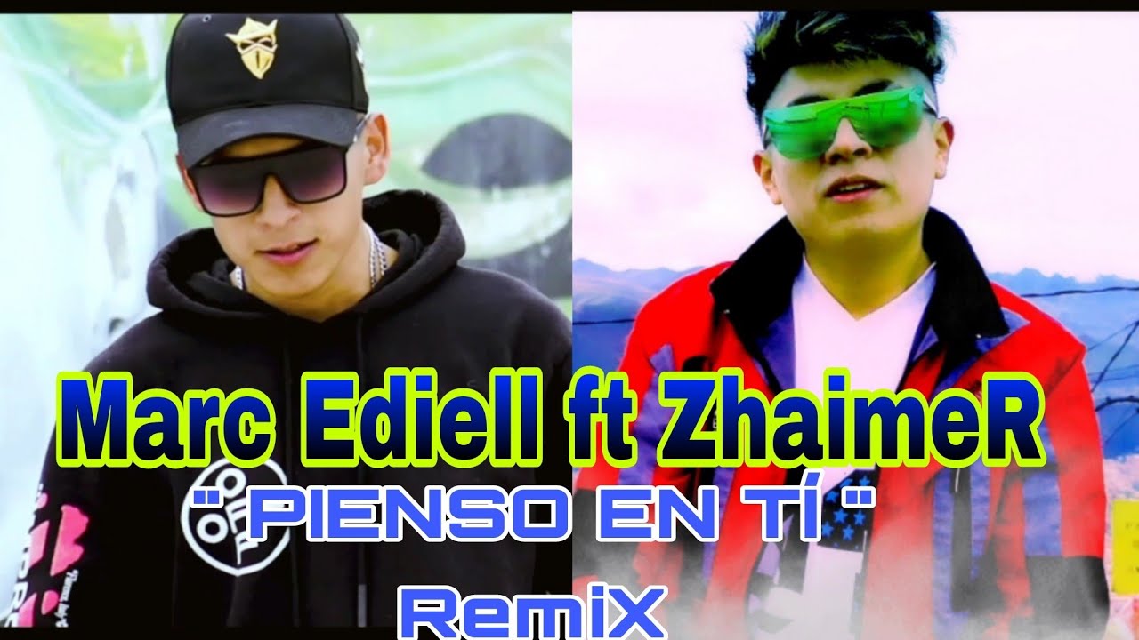 pienso en tí 🥺❤️ - ZhaimeR ft Marc Ediell [ RemiX Official ]