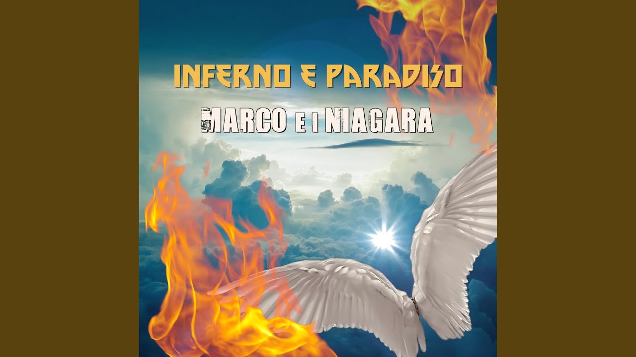 Inferno e paradiso