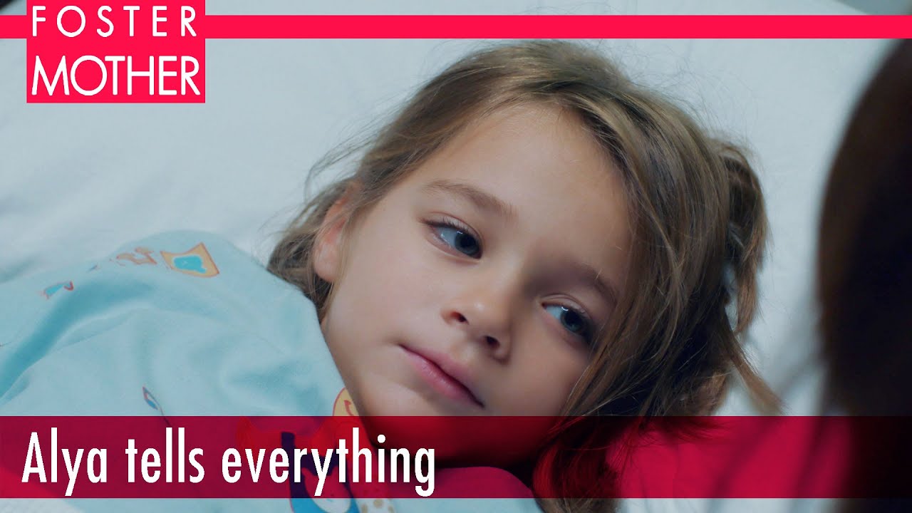Alya tells everything - Episode 15 | Foster Mother English