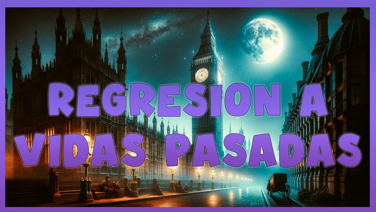Regresión a Vidas Pasadas / Medita para acceder a los recuerdos del alma