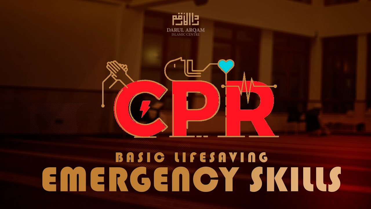 Basic Lifesaving Emergency Skills - Kenya Association of Muslim Medical Professionals
