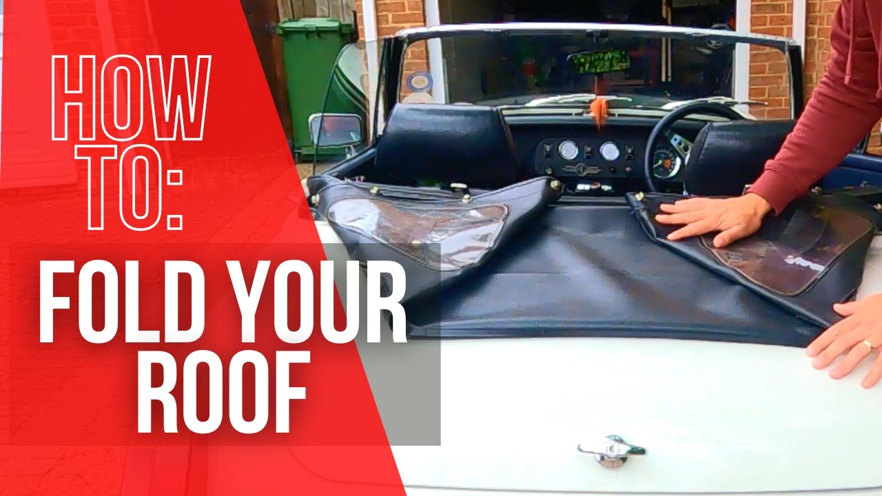 How to Fold Down MG Midget Roof