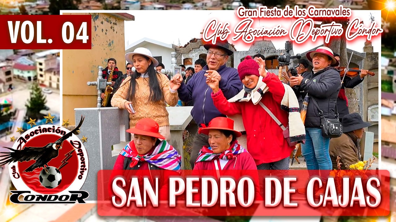 ✨ Carnavales 2026 🎉🎷 CLUB ASOCIACION DEPORTIVO CONDOR 📍 San Pedro de Cajas // DVD 04
