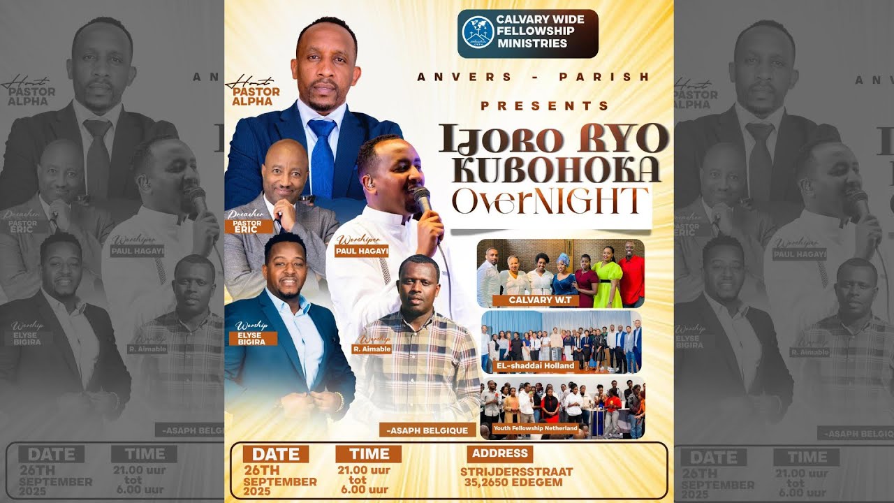 ANVERS || IJORO RYO KUBOHOKA  OVERNIGHT With Pastor Alpha ,Pr. Eric, ,Paul HAGAYI , Elyse, Aimable