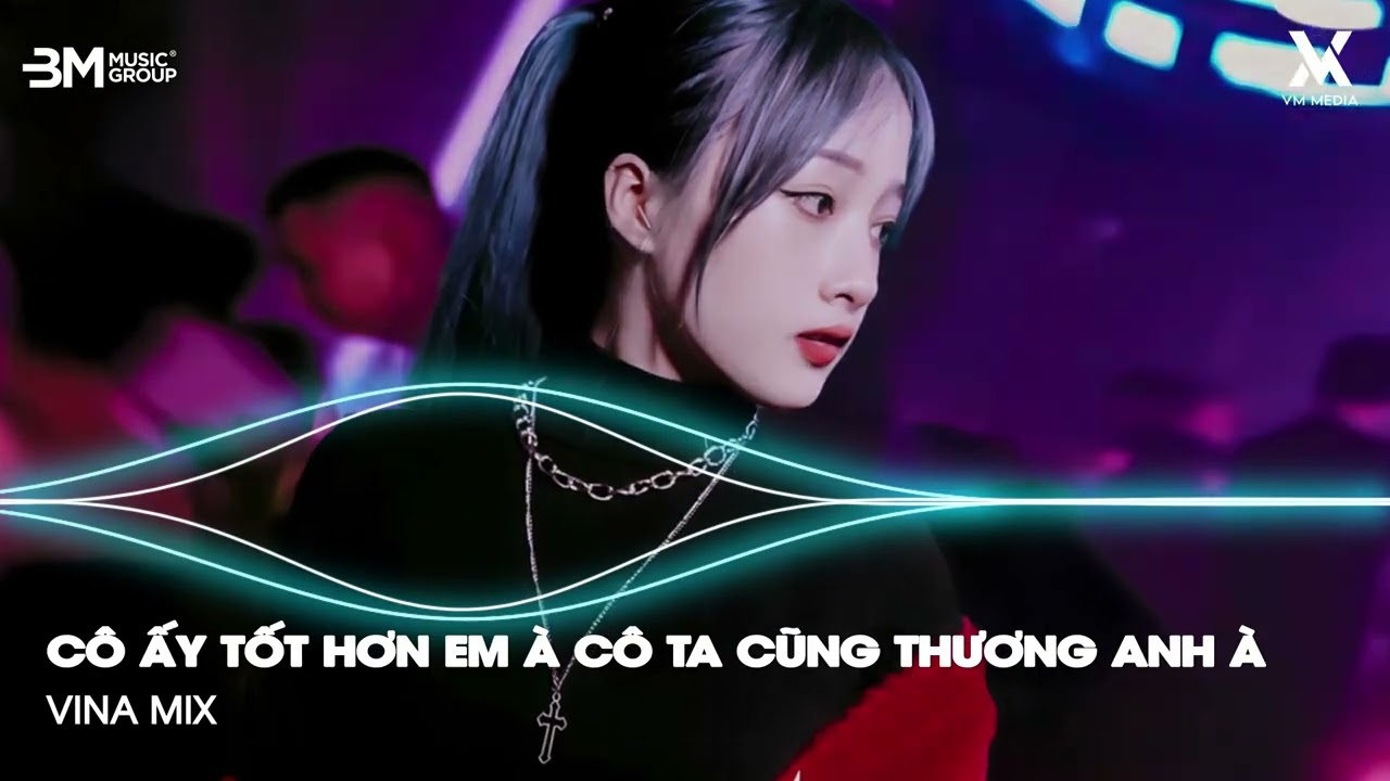 Em Thua Cô Ta Remix ♫ Cô Ấy Tốt Hơn Em À Cô Ta Cũng Thương Anh À Remix - Nhạc Remix TikTok Hot 2025