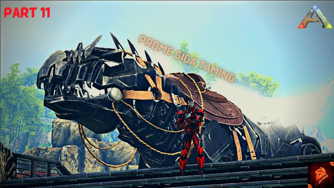 ARK : Etenal & Prome | Prome Giga Tame | Gameplay | Hindi | Part 11