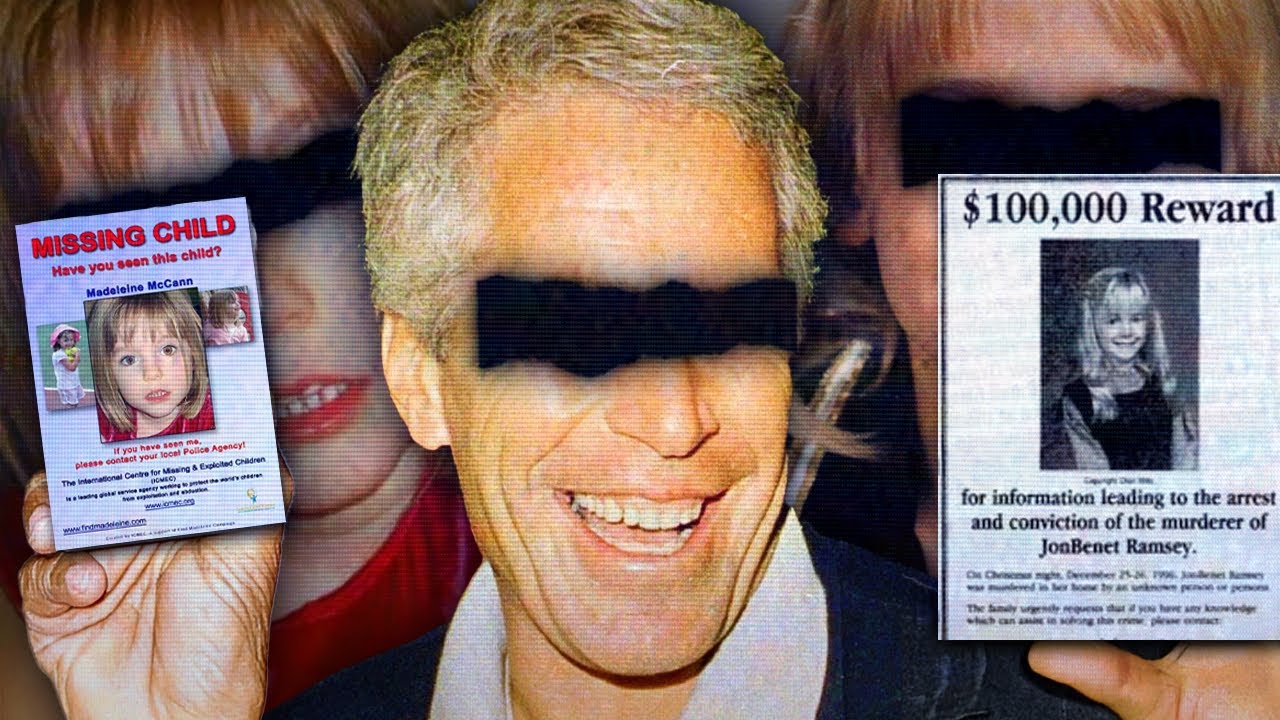 Did Epstein Abduct JonBen&eacute;t Ramsey & Madeleine McCann?