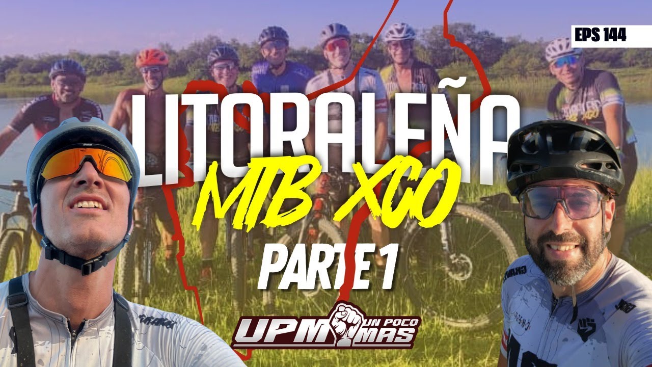 La Litoraleña  🇦🇷🚴‍♂️ - Primera Parte  | Senderos del Litoral que Exigen como la Montaña | UPMTV