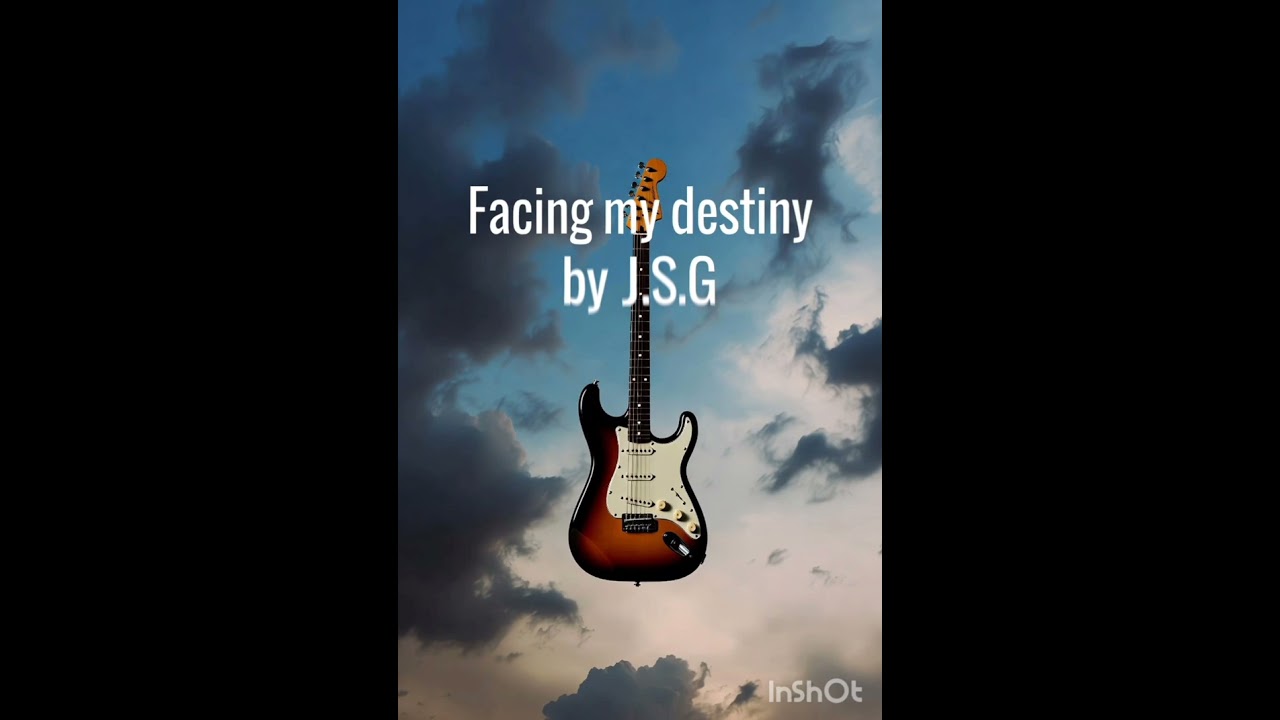 Facing my destiny (original) 2026 j.s.g