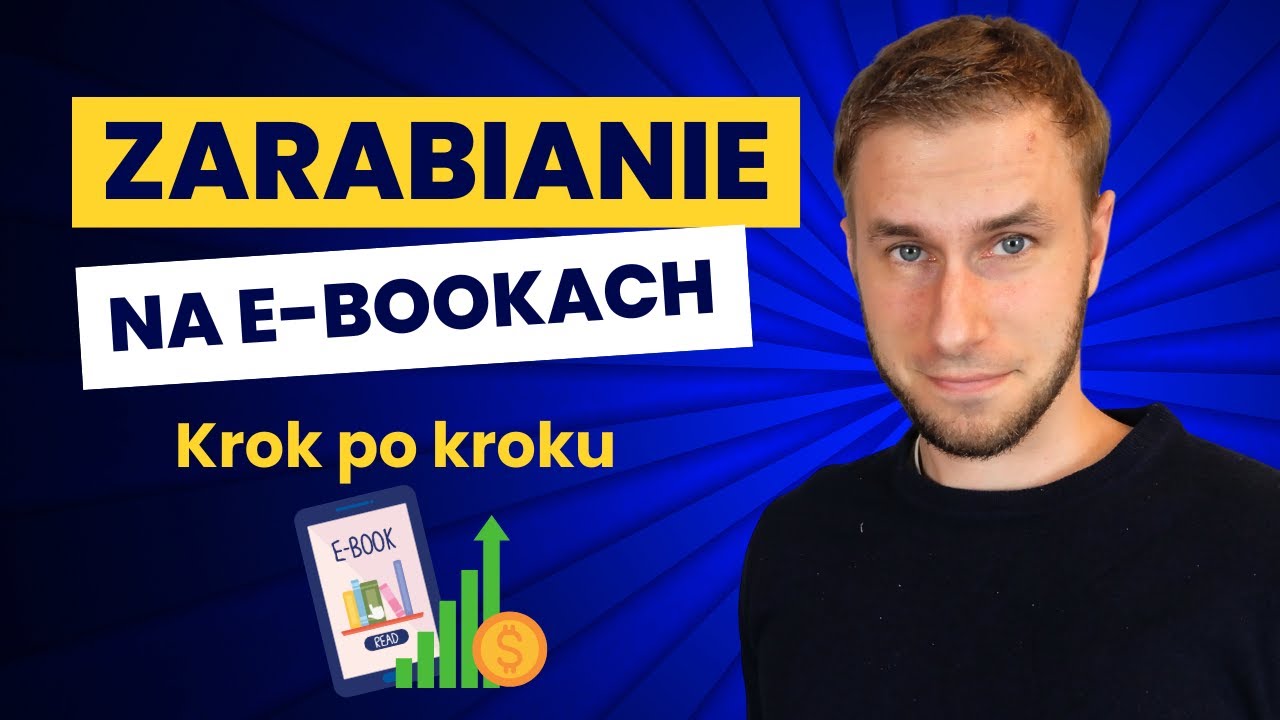 Jak wydać EBOOKA i na nim ZAROBIĆ?