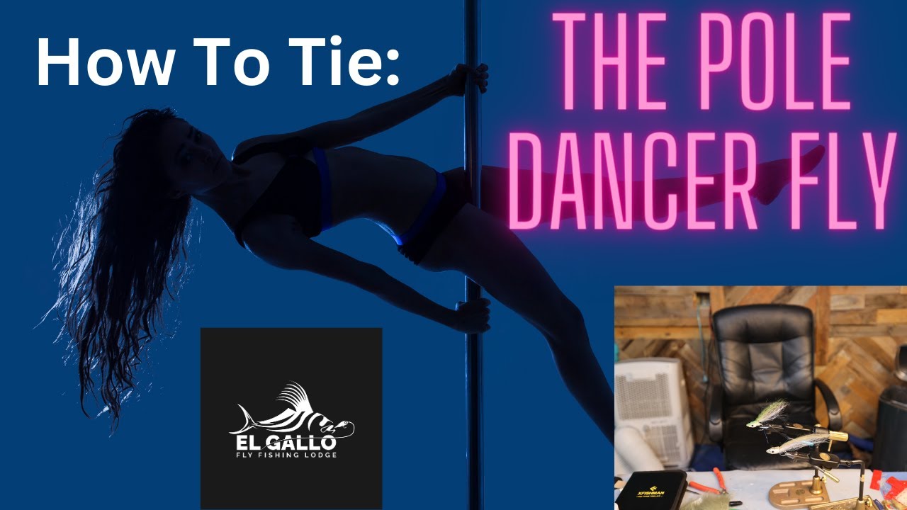 How To Tie The Pole Dancer Fly