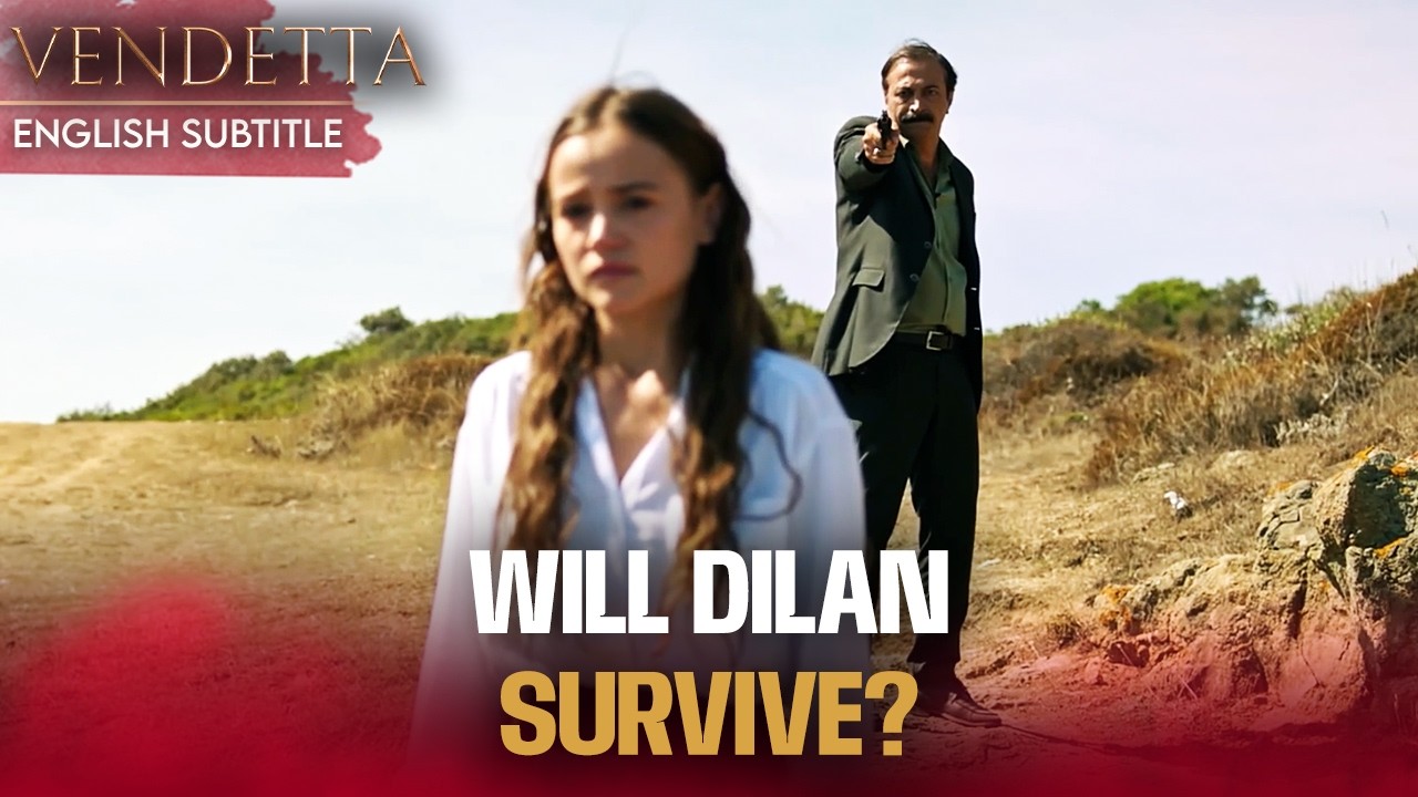 Dilan on the Edge of the Cliff! | Vendetta English Dubbing | Kan Cicekleri