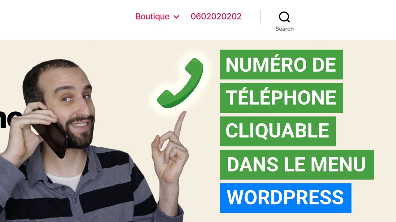 Comment ajouter un numéro de téléphone cliquable dans le menu WordPress ?