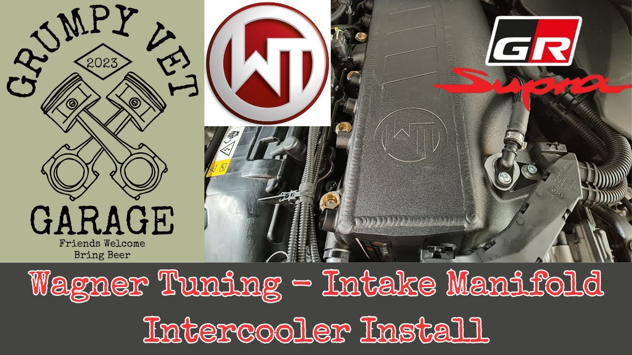 Wagner Tuning Intake Manifold Intercooler Install on B58 A90 MKV Supra - Step-by-Step Guide