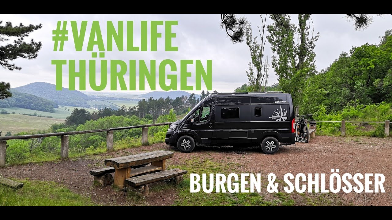 #Vanlife Wochenende Thüringen: Burgen, Schlösser, Unwetter und kleines Camper Nomads Treffen