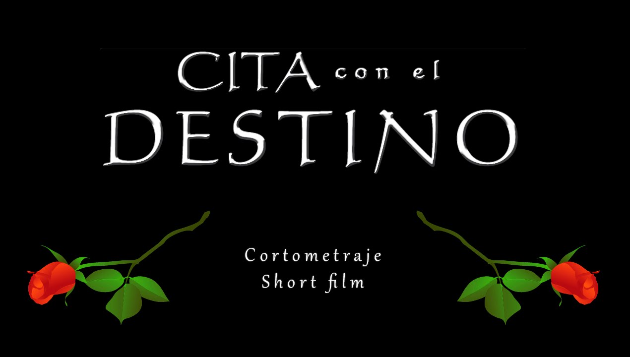 Cita con el destino - Cortometraje universitario - Short film