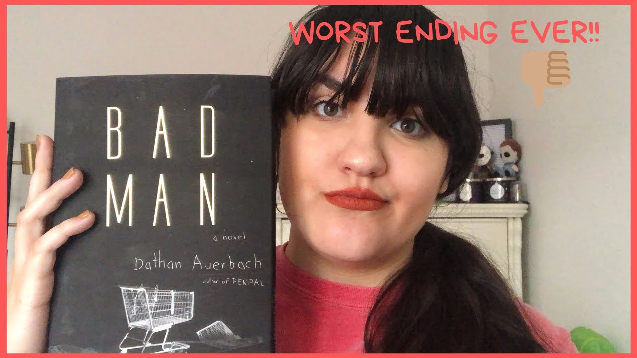 BAD MAN | Dathan Auerbach Book Review! *Horror*