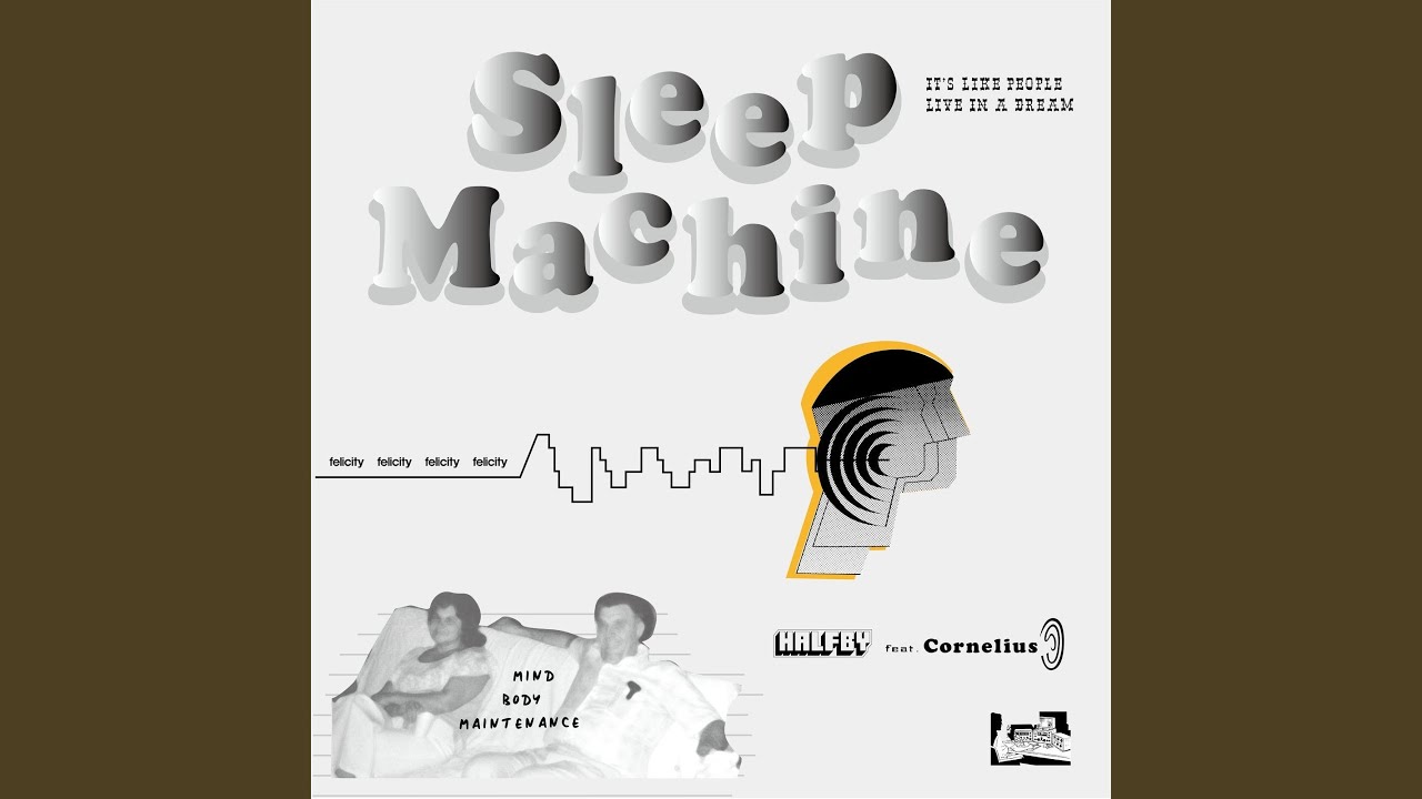 Sleep Machine