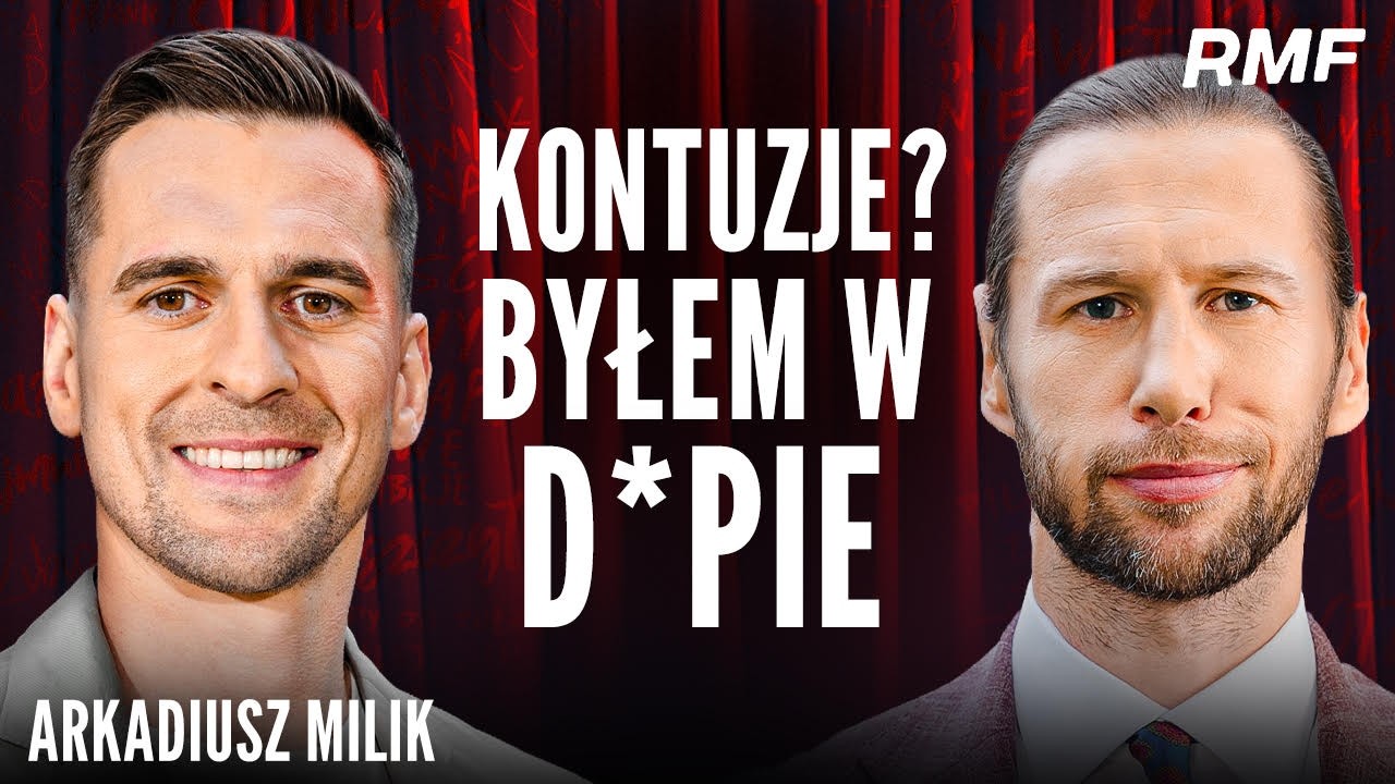 AREK MILIK: DWA ZERWANE WIĘZADŁA, TINDER I BRAMKA Z NIEMCAMI