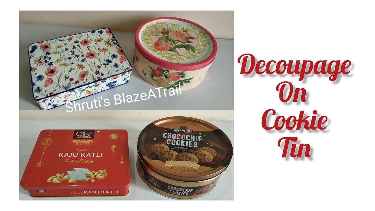 Decoupage on Tin | Metal Box Decoupage | Decoupage beginners tutorial and tips | Upcycle Cookie box