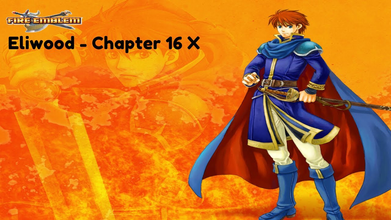 The Port of Badon //Fire Emblem - Eliwood Story, Chapter 16 X [No Commentary]