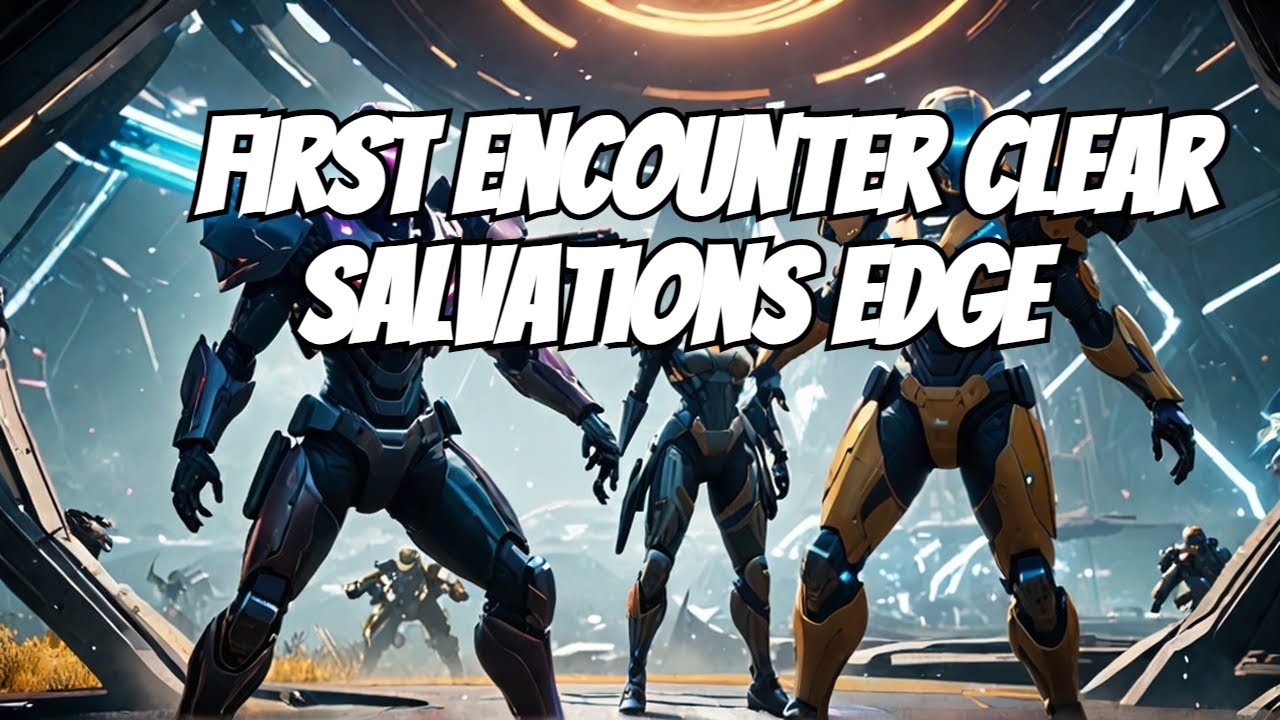 Destiny 2 Day 1 Salvation's Edge First Encounter Clear! 🎮✨ #Destiny2 #SalvationsEdge #FirstEncounter