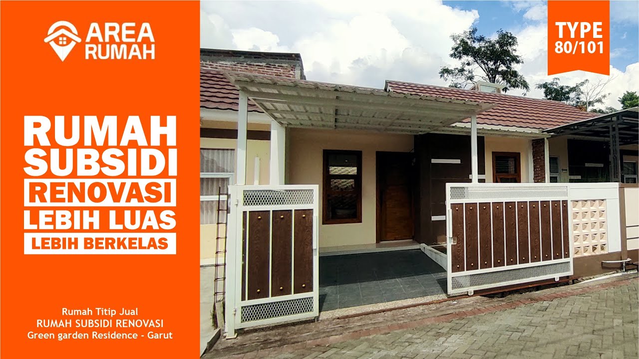 Rumah Subsidi Renovasi Type 80/101 Lebih Luas Lebih Berkelas | Rp.435 Juta | Area Garut