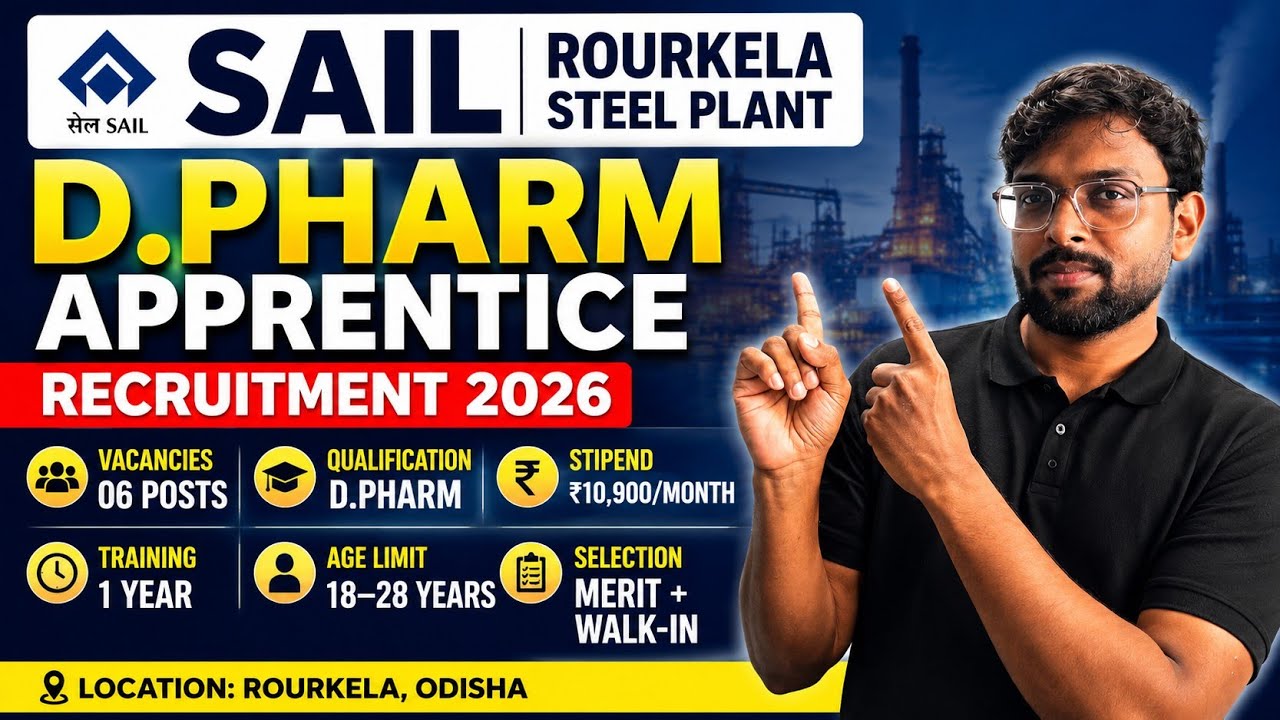 SAIL Rourkela Steel Plant D.Pharm Apprentice Recruitment 2026 | 6 Vacancies | ₹10,900 Stipend | 