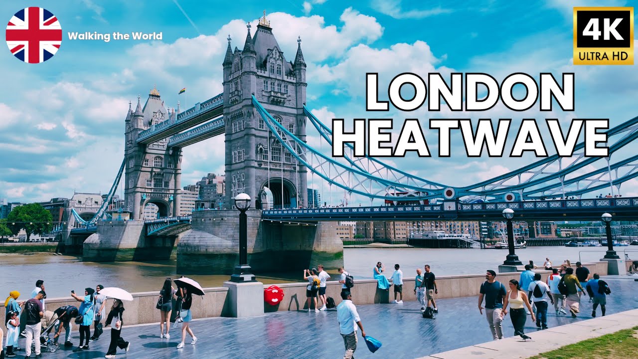 London Heatwave Walk 🇬🇧 Tower Bridge to St Paul's Cathedral | Summer 2026 [4K]