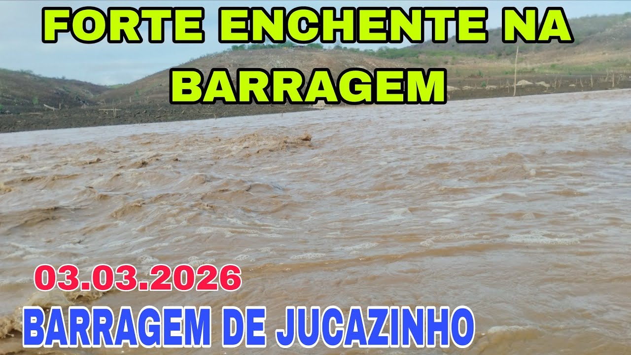 FORTE CHUVA VOLTA ACUMULAR ÁGUA NA BARRAGEM DE JUCAZINHO DEPOIS DE UMA GRANDE SECA