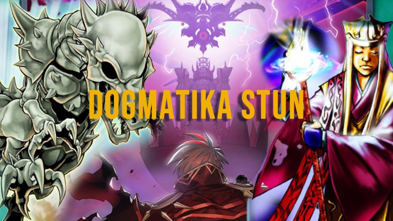 DECK PROFILE: DOGMATIKA STUN 2024