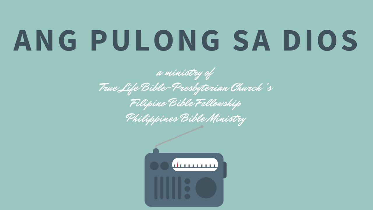 Ang Pulong Sa Dios #230 - Ang Hingpit Nga Pagkamakasasala