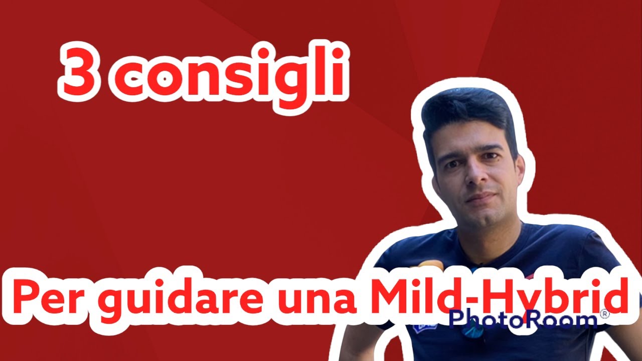 Guidare [bene] un'auto Mild Hybrid (MHEV)